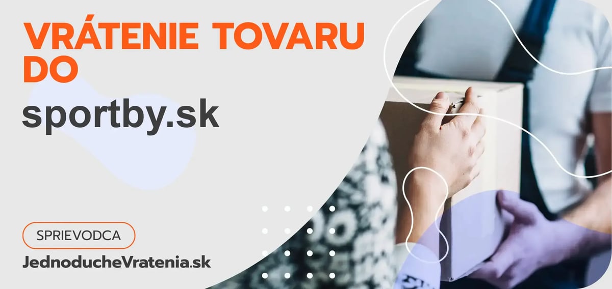 Ako postupovať pri vrátení tovaru do obchodu sportby.sk?
