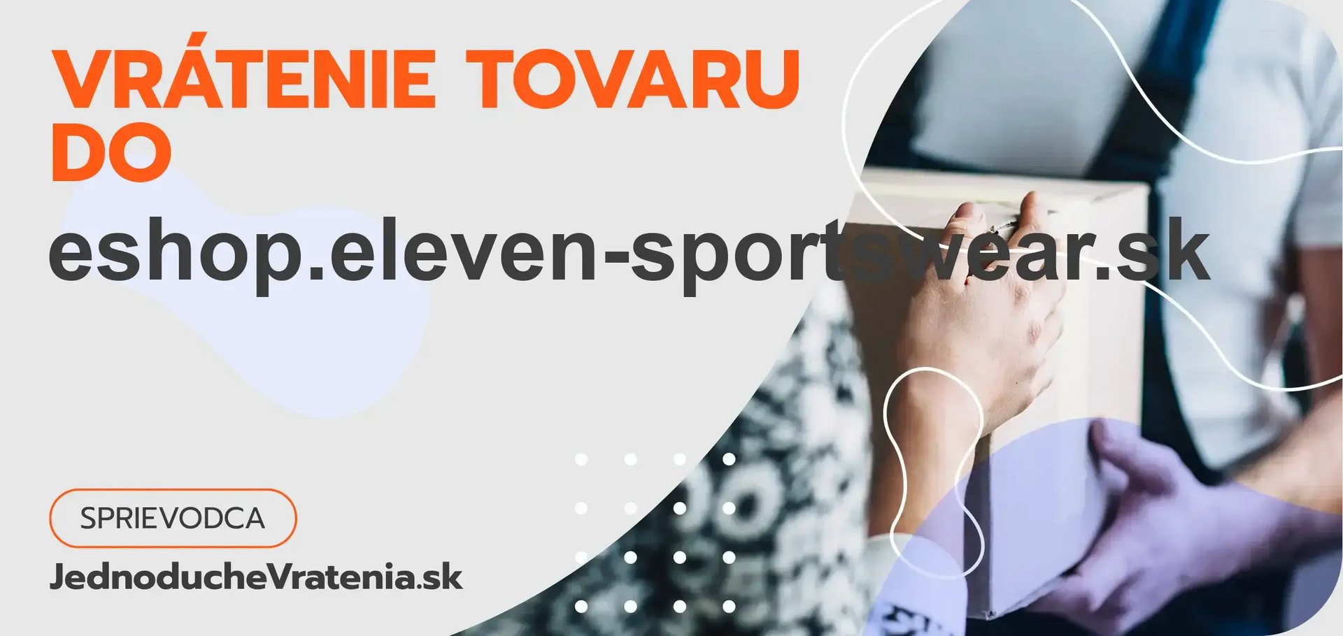 Ako postupovať pri vrátení tovaru do obchodu eshop.eleven-sportswear.sk?