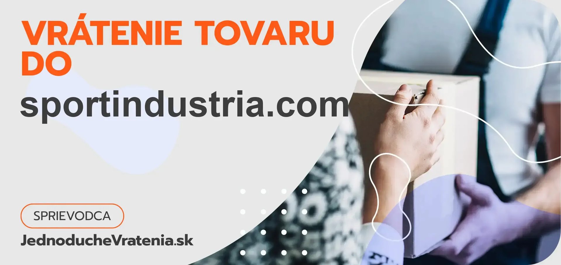 Ako postupovať pri vrátení tovaru do obchodu sportindustria.com?